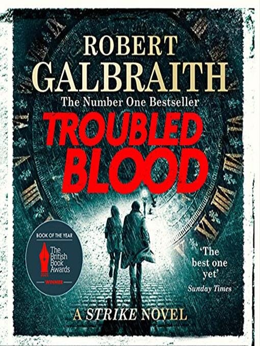 Title details for Cormoran Stike Series Book 5: Troubled Blood by Robert Galbraith - Available